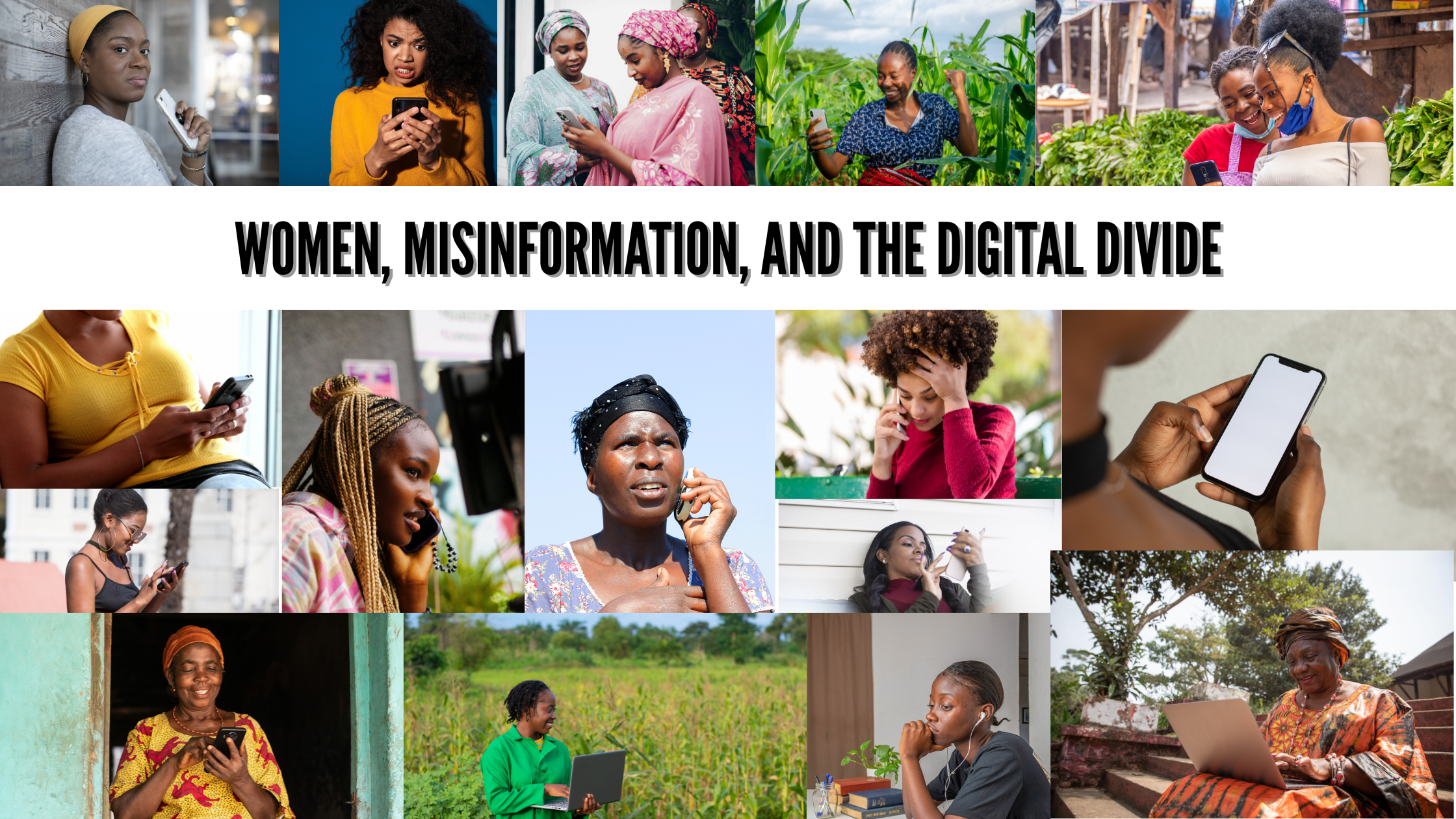 Women, Misinformation, and the Digital Divide